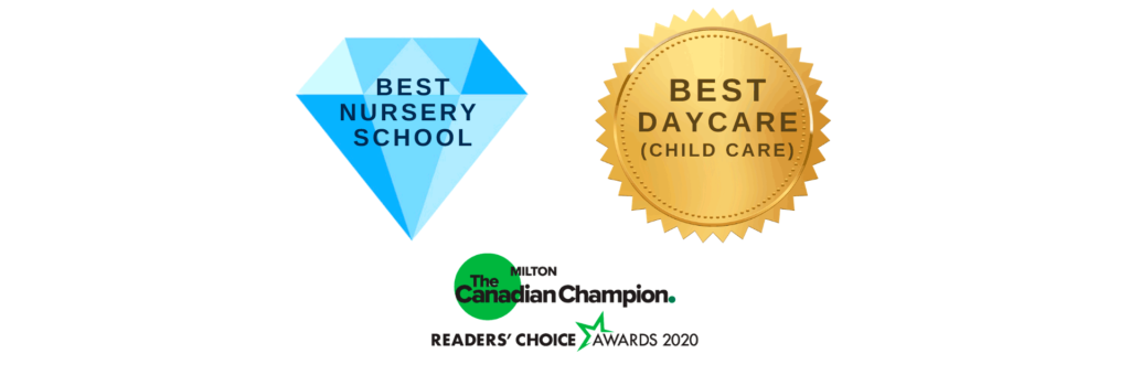 Milton Champion Reader's Choice Awards 2020 - Diamond Award  for Best Nursery School and Gold Award for best daycare