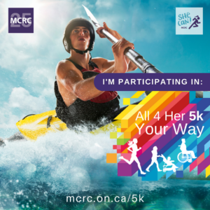 A person Kayaking. Text reads: I'm Participating In: All 4 Her 5k Your Way