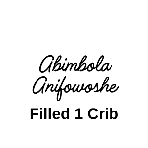 text that says Abimbola Anifowoshe filled 1 crib